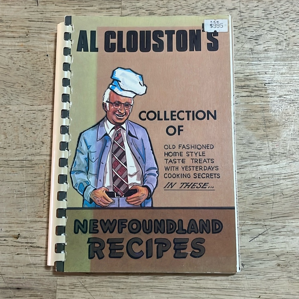 Al Clouston's Collection of Newfoundland Recipes